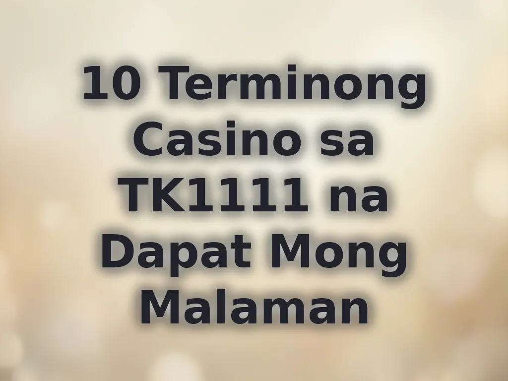 Mga terminong casino
